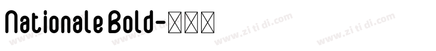 Nationale Bold字体转换